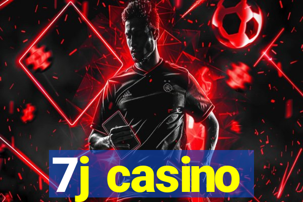 7j casino